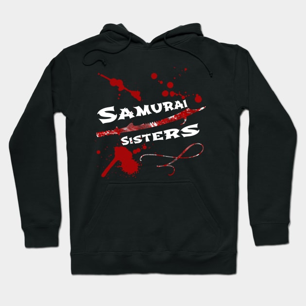 Samurai Sisters | Movie Splatter Blood Sword White Hoodie by aRtVerse